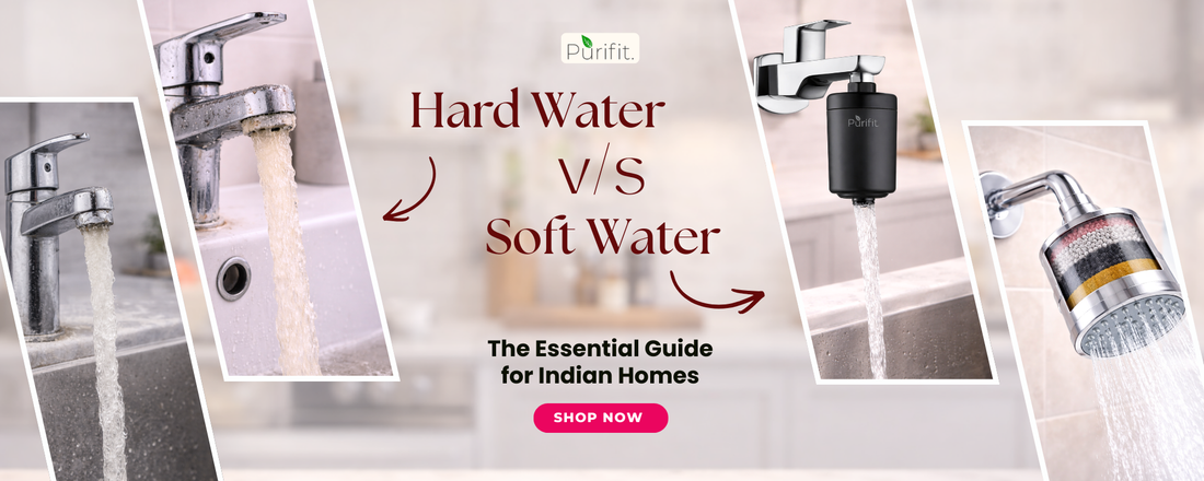 Hard Water vs. Soft Water: The Essential Guide for Indian Homes